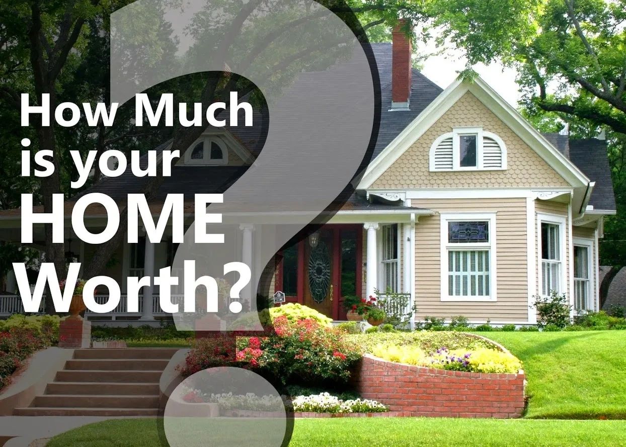 How much is your home worth?